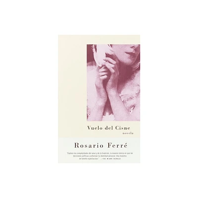 Vuelo del cisne / Flight of the Swan (Spanish-language) - by Rosario Ferr (Paperback)