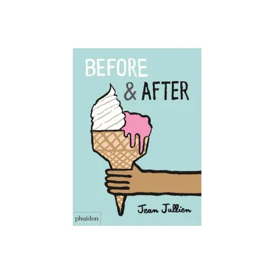 Before & After - (Board Book)