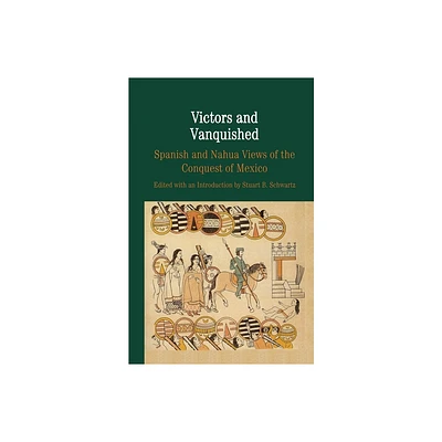 Victors and Vanquished - (The Bedford History and Culture) by Na Na (Paperback)