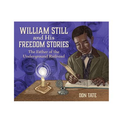 William Still and His Freedom Stories