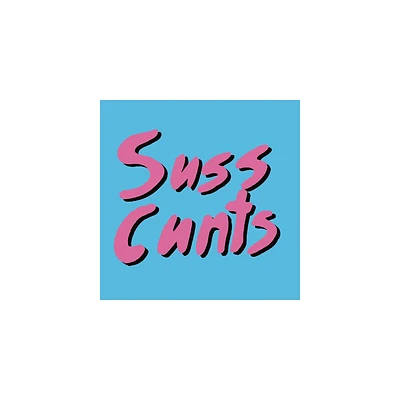 Suss Cnuts - Get Laid (vinyl 7 inch single)