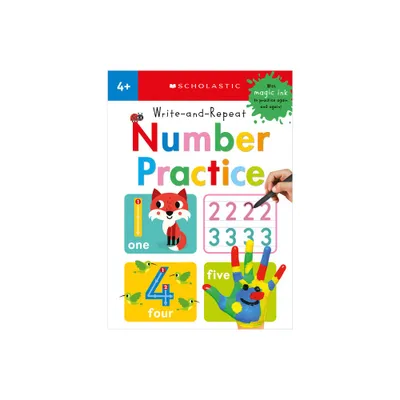 Write-And-Repeat Number Practice: Scholastic Early Learners (Write-And-Repeat) - (Paperback)