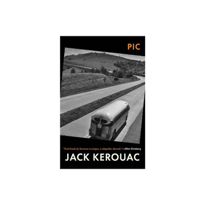 PIC - by Jack Kerouac (Paperback)