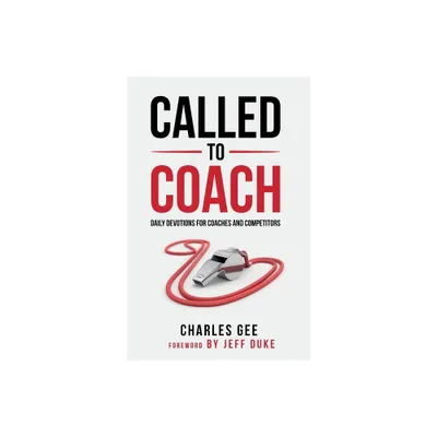 Called to Coach - by Gee Charles (Paperback)