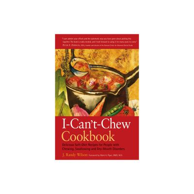 The I-Cant-Chew Cookbook