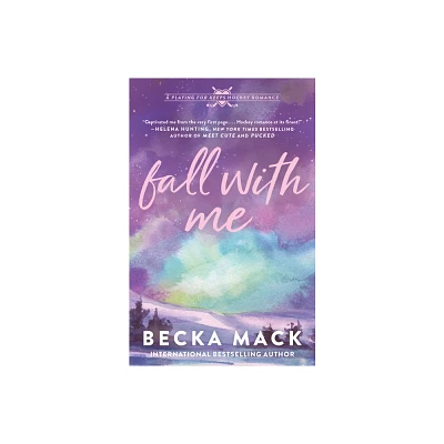 Fall with Me - (Playing for Keeps) by Becka Mack (Paperback)