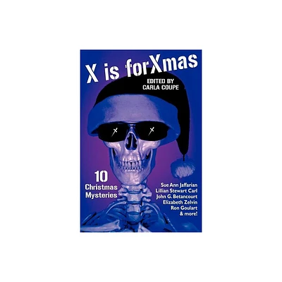 X Is for Xmas - by Lillian Stewart Carl & Sue Ann Jaffarian (Paperback)