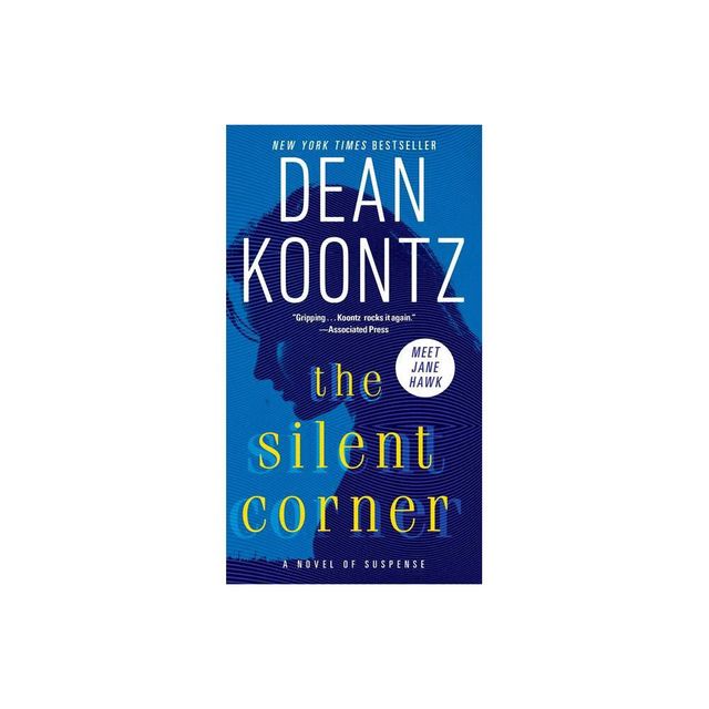 Silent Corner: A Novel of Suspense, The 10/31/2017 - by Dean Koontz (Paperback)