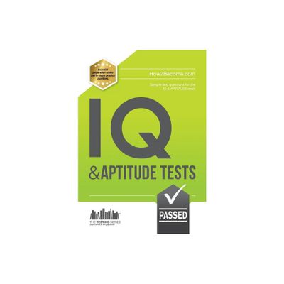 IQ And APTITUDE Tests - by How2become (Paperback)