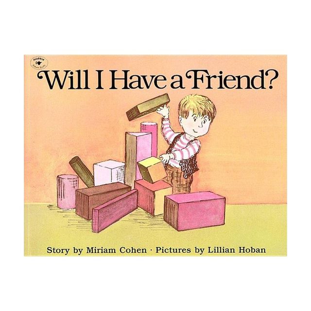 Will I Have a Friend? - 2nd Edition by Miriam Cohen (Paperback)