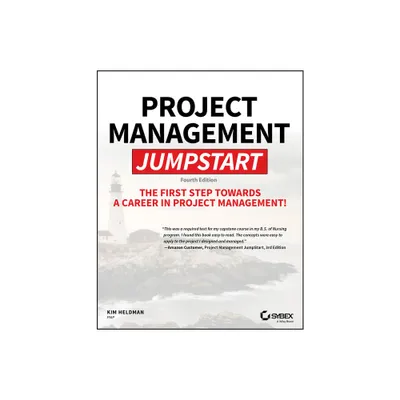 Project Management Jumpstart - 4th Edition by Kim Heldman (Paperback)