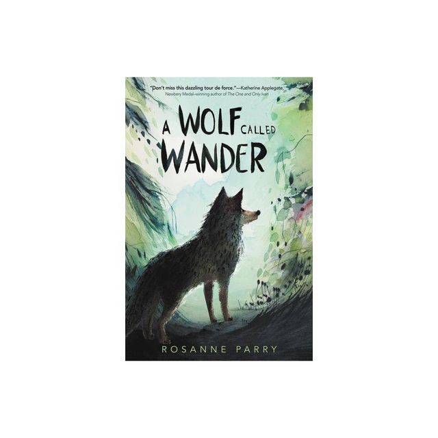 Wolf Called Wander - by Rosanne Parry (Hardcover)