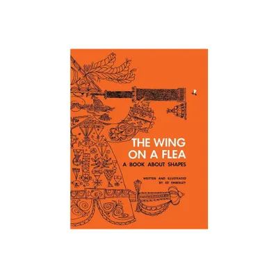 The Wing on a Flea - by Ed Emberley (Hardcover)