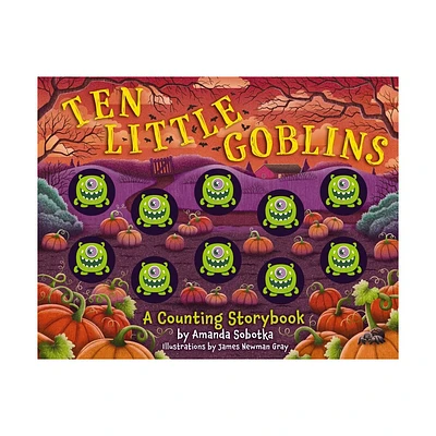 Ten Little Goblins - (Magical Counting Storybooks) by Amanda Sobotka (Board Book)