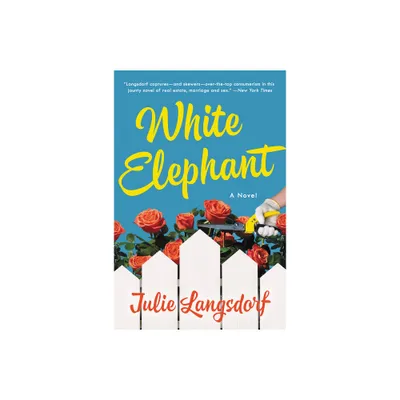 White Elephant - by Julie Langsdorf (Paperback)