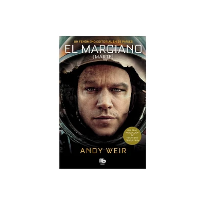 El Marciano / The Martian - by Andy Weir (Paperback)