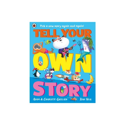 Tell Your Own Funny Story - by Adam Guillain (Paperback)