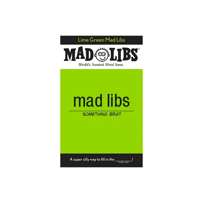 Lime Green Mad Libs - by Jack Monaco (Paperback)