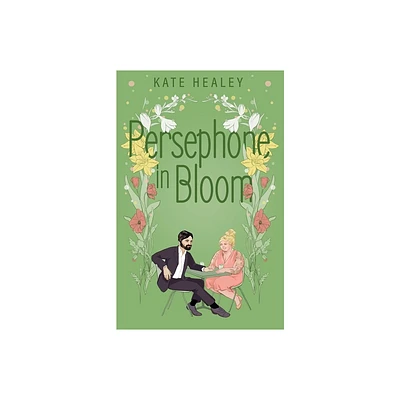 Persephone in Bloom - (Olympus Inc) by Kate Healey (Paperback)