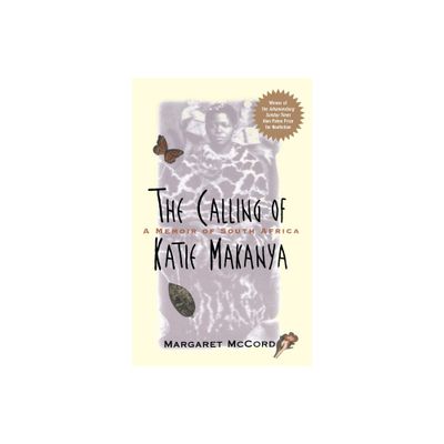 The Calling of Katie Makanya