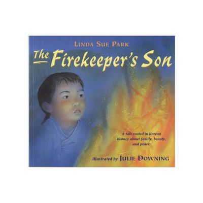 The Firekeepers Son - by Linda Sue Park (Paperback)