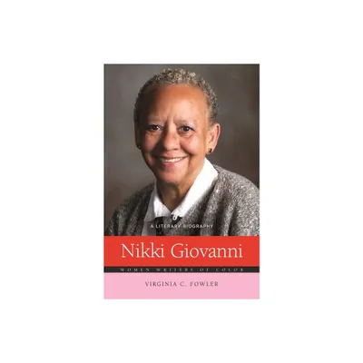 Nikki Giovanni - by Virginia C Fowler (Hardcover)