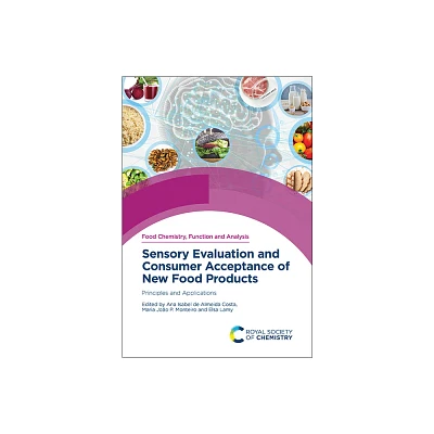 Sensory Evaluation and Consumer Acceptance of New Food Products - (Food Chemistry, Function and Analysis) (Hardcover)