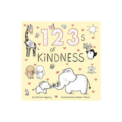 123s of Kindness - (Books of Kindness) by Patricia Hegarty (Board Book)