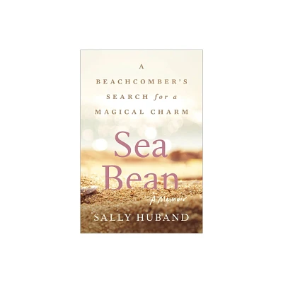 Sea Bean - by Sally Huband (Paperback)