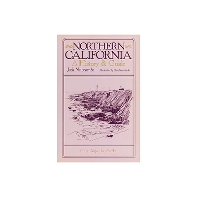 Northern California - by Jack Newcombe (Paperback)