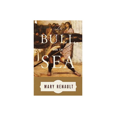 The Bull from the Sea - 2nd Edition by Mary Renault (Paperback)