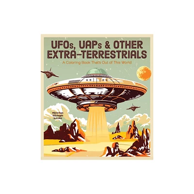 Ufos, Uaps, and Other Extra-Terrestrials - (Chartwell Coloring Books) by Editors of Chartwell Books (Paperback)