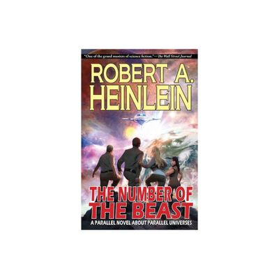 The Number of the Beast - by Robert A Heinlein (Paperback)