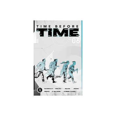 Time Before Time Volume 6 - (The Time Before Time) by Rory McConville & Declan Shalvey (Paperback)