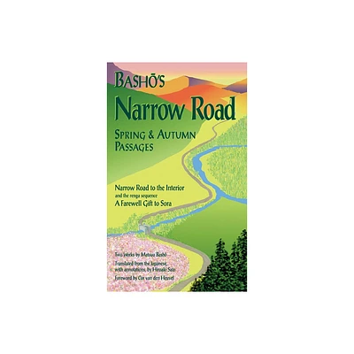 Bashos Narrow Road - (Rock Spring Collection of Japanese Literature) by Matsuo Basho (Paperback)