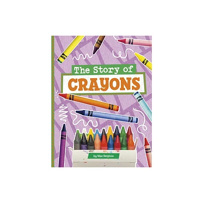 The Story of Crayons