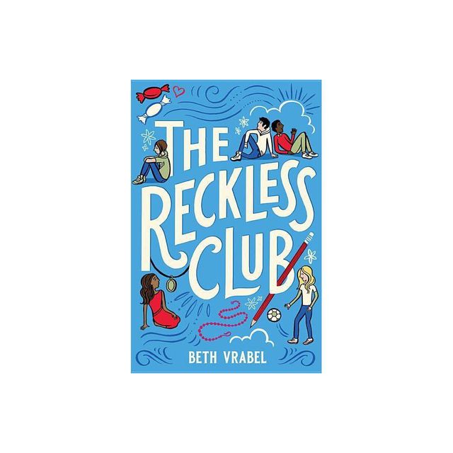 The Reckless Club - by Beth Vrabel (Hardcover)