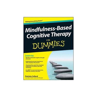 Mindfulness-Based Cognitive Therapy for Dummies - (For Dummies) by Patrizia Collard (Paperback)