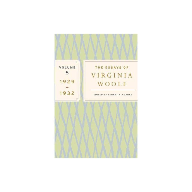 The Essays of Virginia Woolf, Vol. 5 1929-1932 - (Virginia Woolf Library) (Paperback)