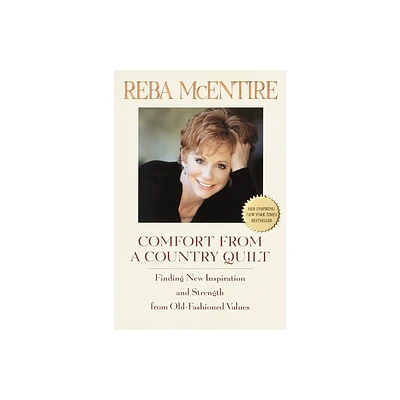 Comfort from a Country Quilt - by Reba McEntire (Paperback)