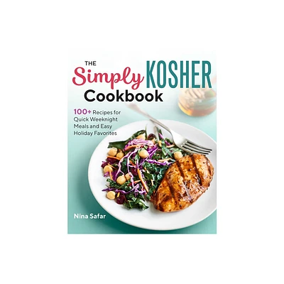 The Simply Kosher Cookbook - by Nina Safar (Paperback)