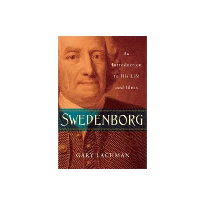 Swedenborg - by Gary Lachman (Paperback)