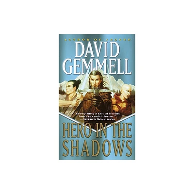 Hero in the Shadows - (Drenai Sagas) by David Gemmell (Paperback)