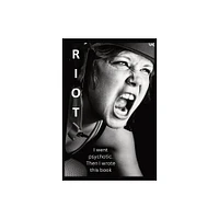 Riot - by Chelsea Smith (Paperback)