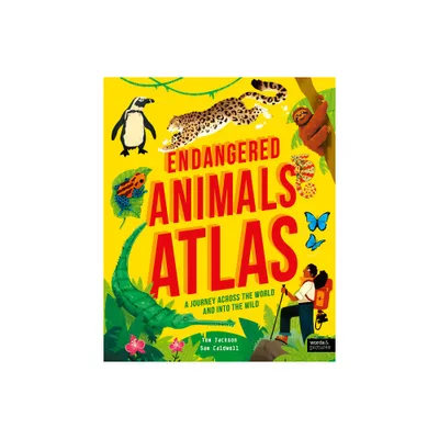 Endangered Animals Atlas - (Amazing Adventures) by Tom Jackson (Hardcover)