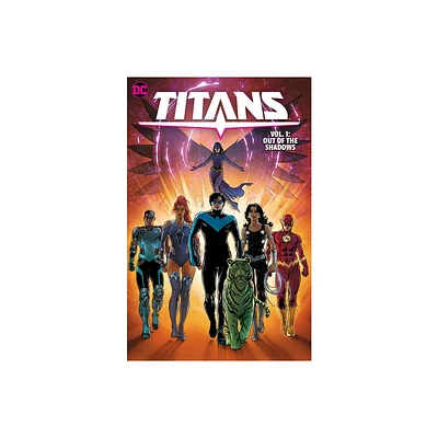 Titans Vol. 1: Out of the Shadows - by Tom Taylor (Paperback)