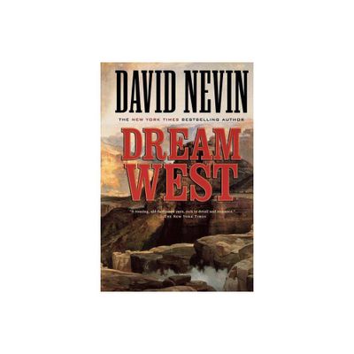 Dream West - (American Story) by David Nevin (Paperback)