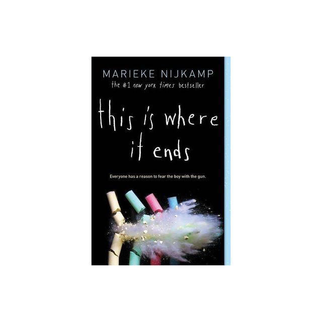 This is Where it Ends - by Marieke Nijkamp (Paperback)