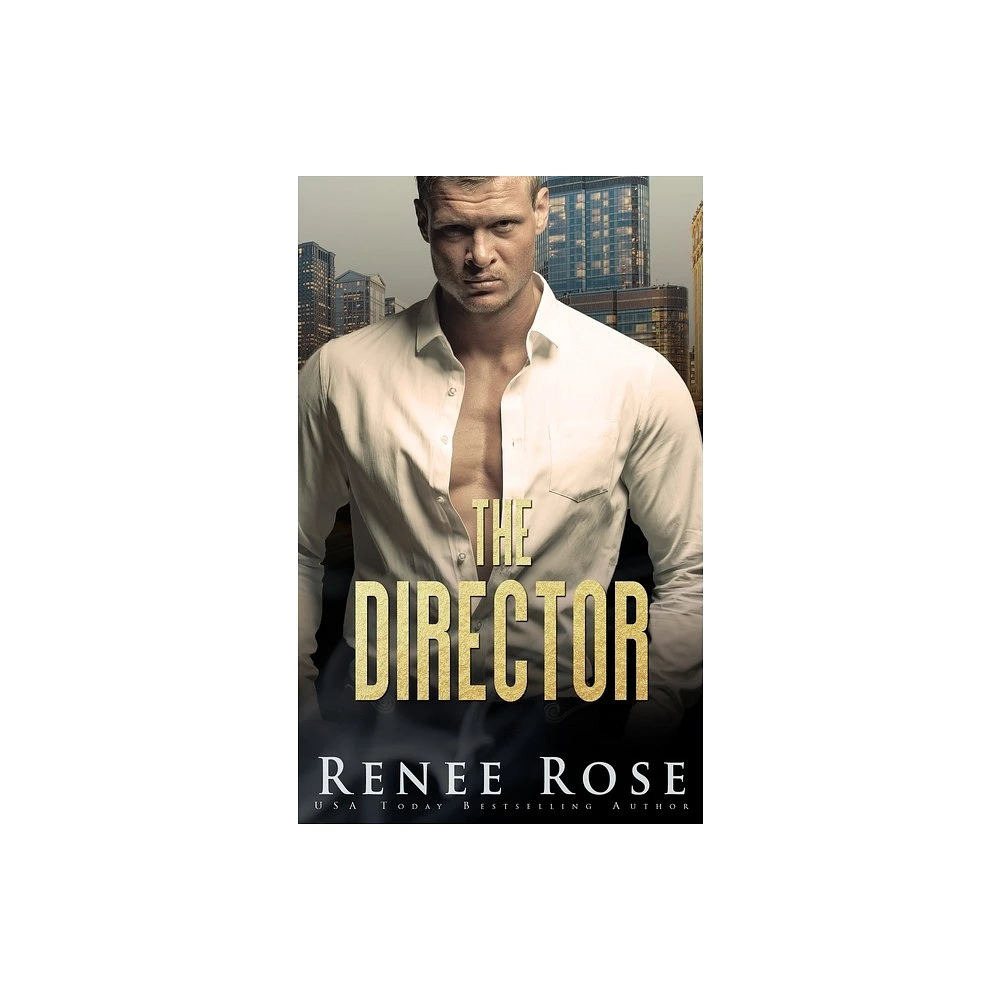 Renee Rose Romance The Director - by Renee Rose (Paperback) | The Market  Place