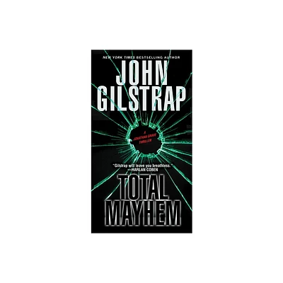 Total Mayhem - (Jonathan Grave Thriller) by John Gilstrap (Paperback)